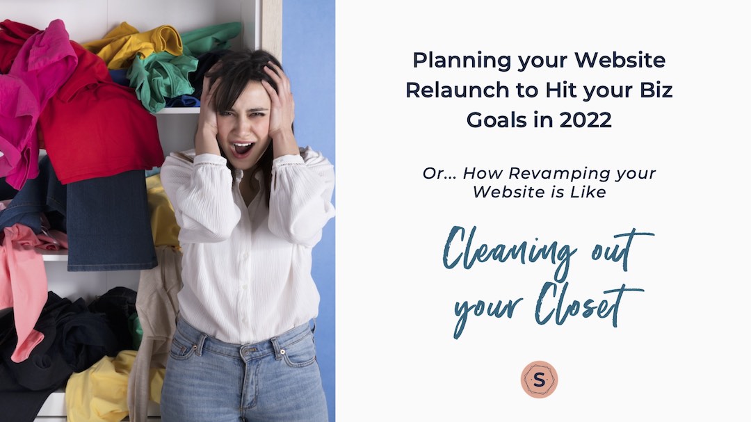Planning your website relaunch to hit your biz goals in 2022